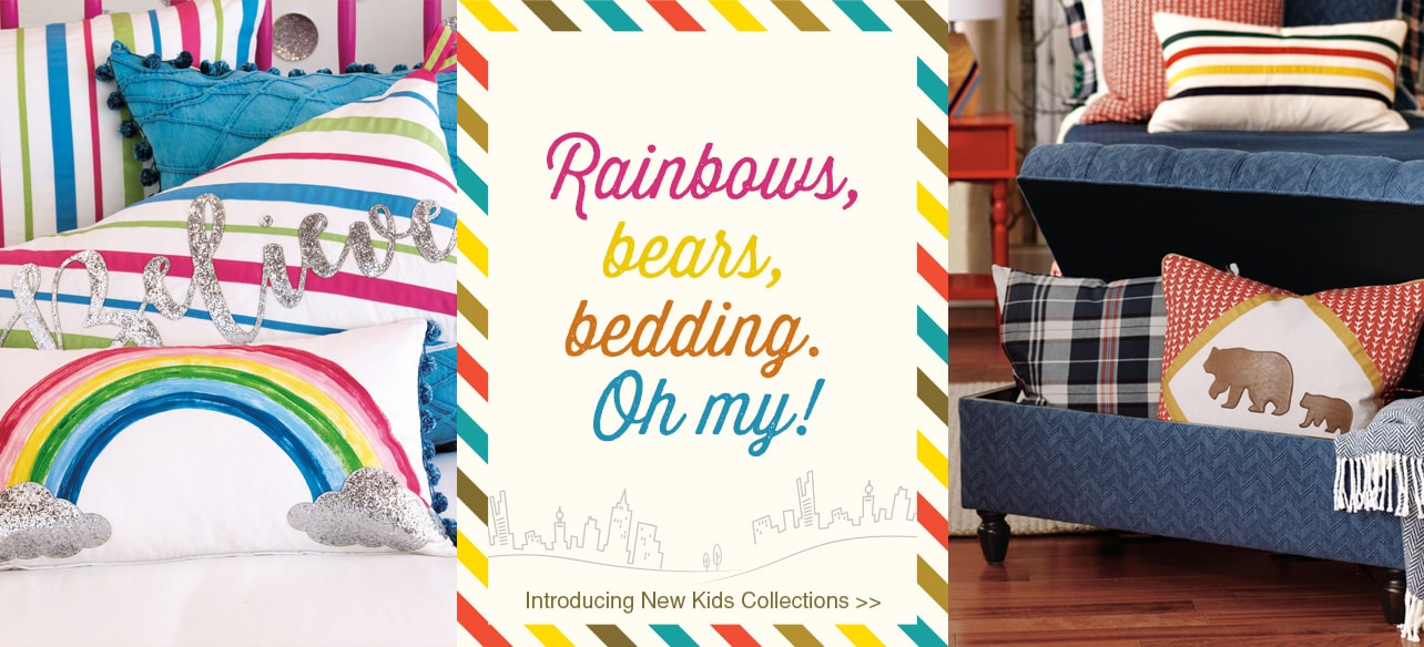 Rainbows, bears, bedding. Oh my! Introducing new kids collections