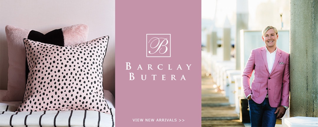 Barclay Butera - View New Arrivals