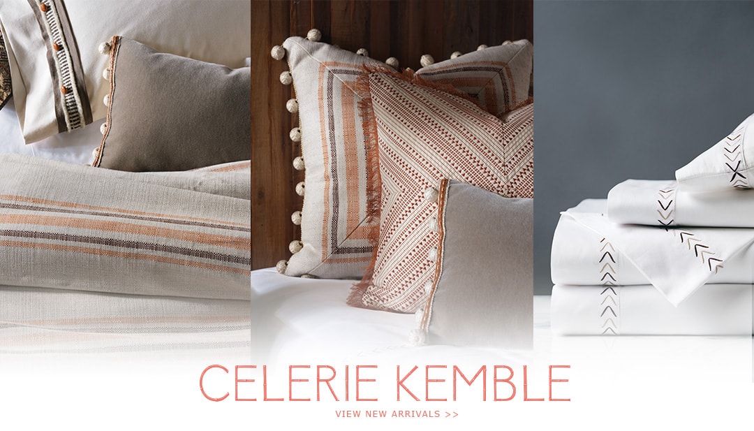 Celerie Kemble - View New Arrivals