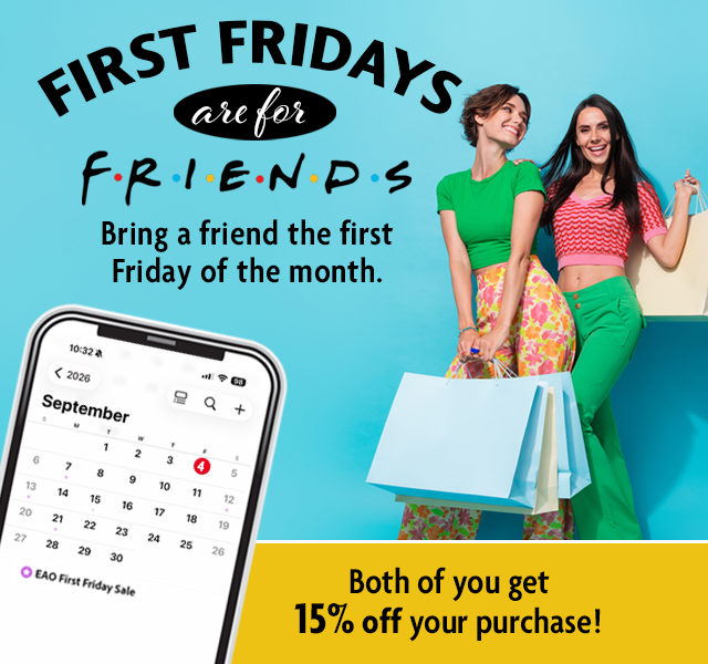 First Fridays are for Friends!