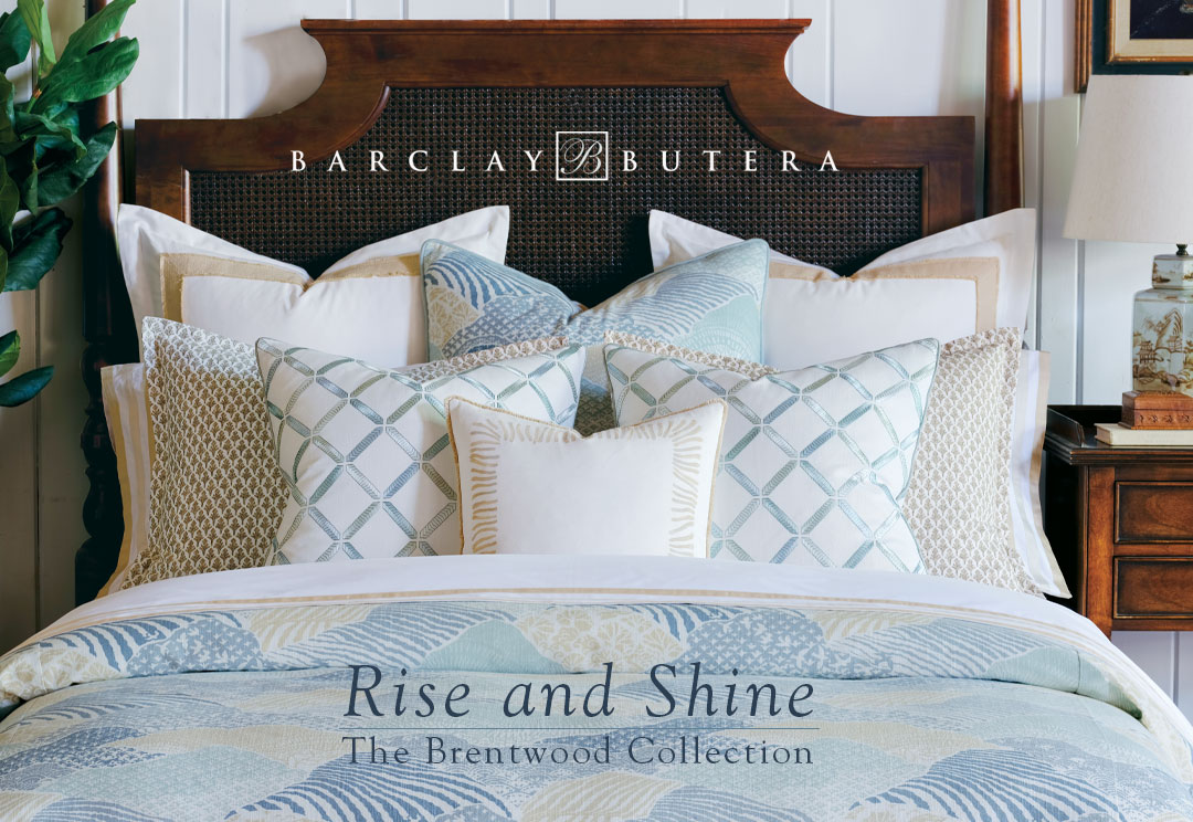 Rise and Shine - The Brentwood Collection